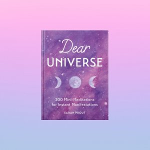 Dear Universe by Sarah Prout